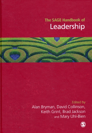 THE SAGE HANDBOOK OF LEADERSHIP